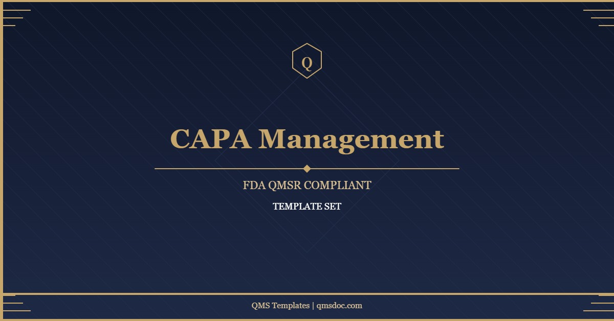 CAPA Policy, SOP & Forms – FDA QMSR Compliant Template Set (MD-QMS-03)